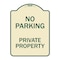 Signmission Designer Series-No Parking Private Property Tan & Green Heavy-Gauge Alum, 24" x 18", TG-1824-9957 A-DES-TG-1824-9957 - alternate 1